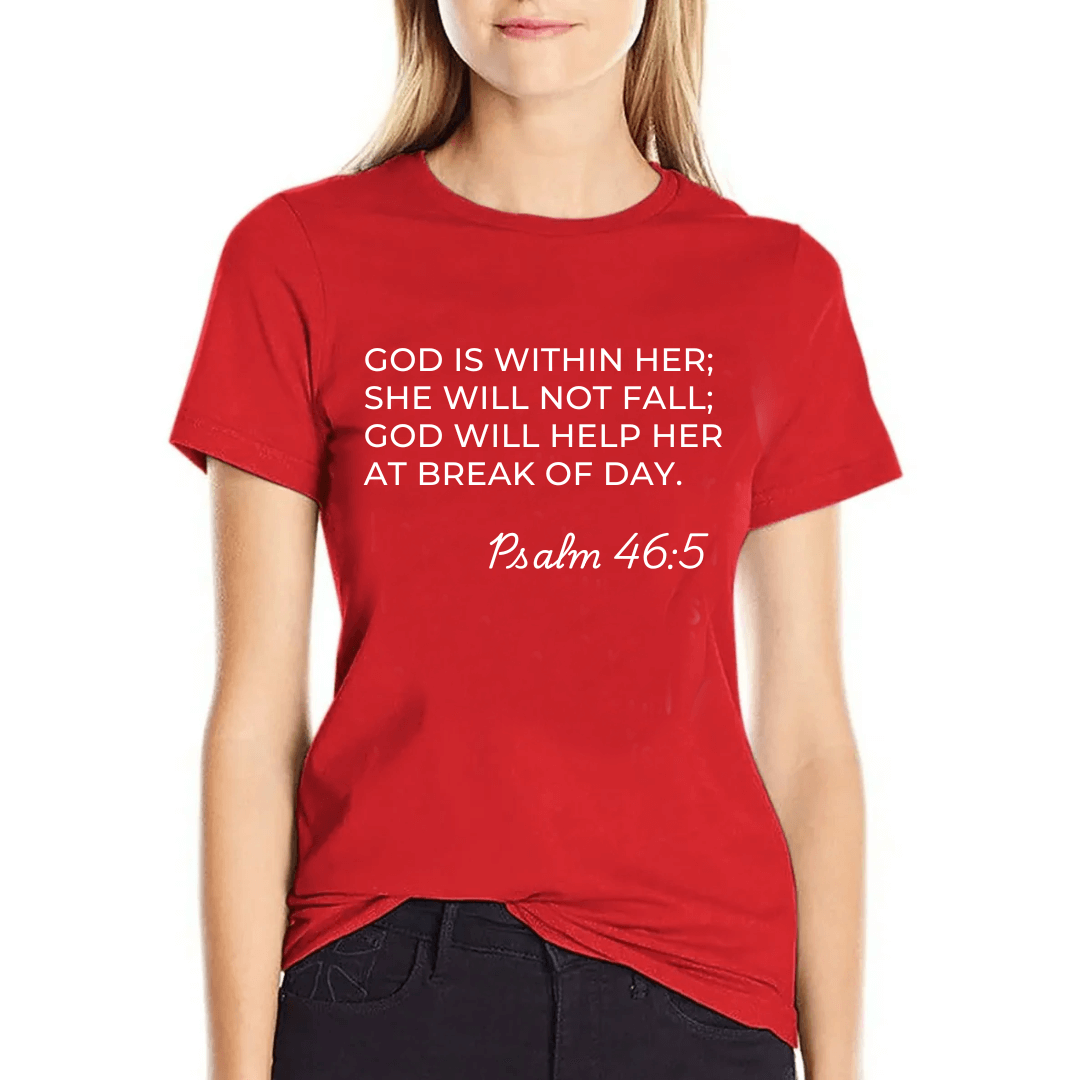 Bible Verse Psalm 46:5 'She Will Not Fail' Women's T-Shirt
