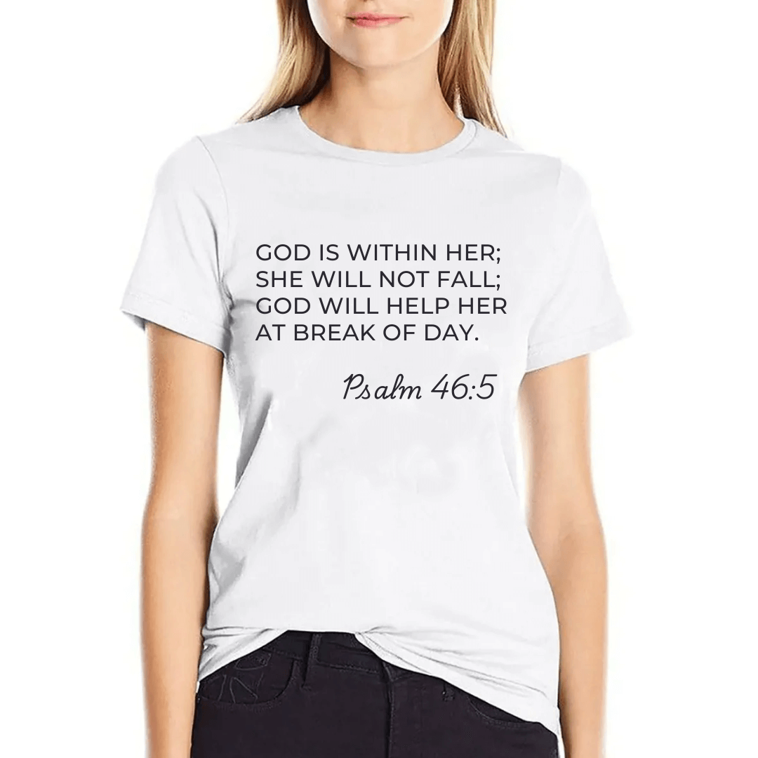 Bible Verse Psalm 46:5 'She Will Not Fail' Women's T-Shirt