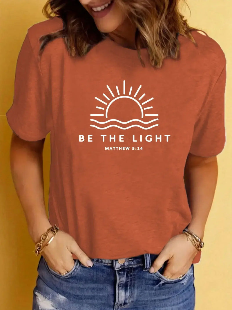 Women's Casual Round Neck 'Be the Light' Design Graphic T-Shirt